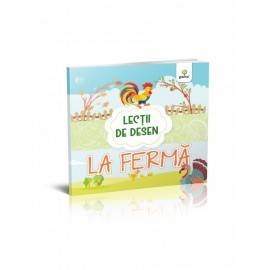 LA FERMĂ - LECȚII DE DESEN