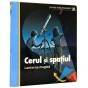 CERUL ȘI SPAȚIUL - LANTERNA MAGICĂ