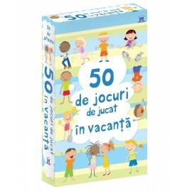 50 DE JOCURI DE JUCAT ÎN VACANȚĂ