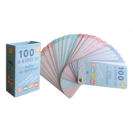 100 DE ACTIVITĂȚI ZEN PENTRU UN COPIL FERICIT