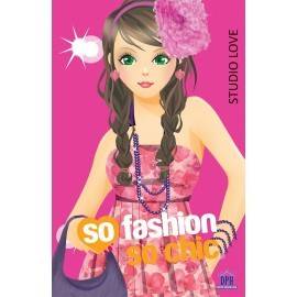 SO FASHION SO CHIC - STUDIO LOVE
