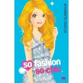 SO FASHION SO CHIC - STUDIO GLAMOUR
