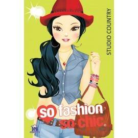 SO FASHION SO CHIC - STUDIO COUNTRY