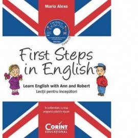 FIRST STEPS IN ENGLISH - LECȚII PENTRU ÎNCEPĂTORI + CD