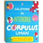 CĂLĂTORIE ÎN INTERIORUL CORPULUI UMAN