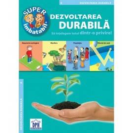 DEZVOLTARE DURABILĂ - SUPER IMBATABIL