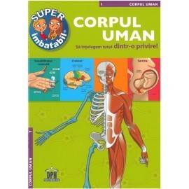 CORPUL UMAN - SUPER IMBATABIL