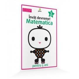 MATEMATICA PENTRU 5 ANI