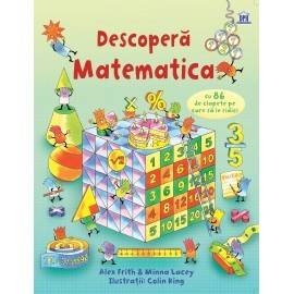 DESCOPERĂ MATEMATICA - CARTE CU FERESTRUICI