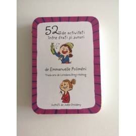 52 DE ACTIVITĂȚI ÎNTRE FRAȚI ȘI SURORI