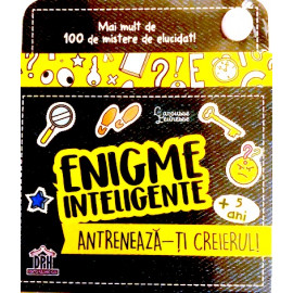 ENIGME INTELIGENTE- ANTRENEAZĂ-ȚI CREIERUL