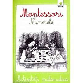 NUMERELE, ACTIVITĂȚI MATEMATICE - MONTESSORI