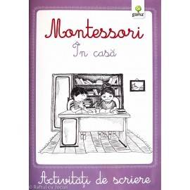 ÎN CASĂ, ACTIVITĂȚI DE SCRIERE - MONTESSORI
